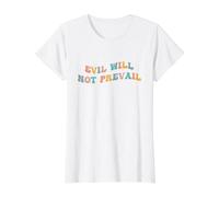 Evil Will Not Prevail Pope Leo XIV Unity God Love Hope Faith Value Graphic T-Shirt, Women, White, S