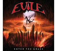 Evile - Enter The Grave