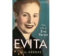 Evita: The Life of Eva Perón