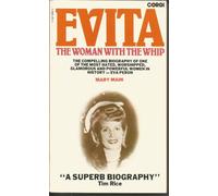 Evita: Woman with the Whip - Life of Eva Peron