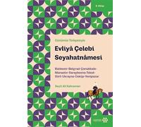 Evliya Çelebi Seyahatnamesi 5. Kitap: Balıkesir-Belgrad-Çanakkale-Manastır-Saraybosna-Tokat-Siirt-Ukranya-Üsküp-Yenipazar