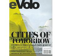 eVolo 03 (Fall/Winter 2010): Cities of Tomorrow