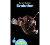 Evolution: A Beginner's Guide (Beginners Guides)