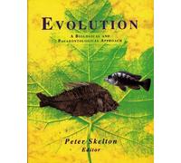 Evolution: A Biological and Palaeontological Approach
