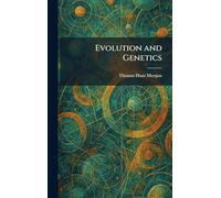 Evolution and Genetics