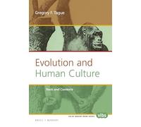 Evolution and Human Culture: Texts and Contexts: 290 (Cognitive Science, 290)