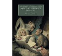 Evolution and Imagination in Victorian Children's Literature: 103 (Cambridge Studies in Nineteenth-Century Literature and Culture, Series Number 103)