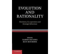 Evolution and Rationality: Decisions, Co-Operation And Strategic Behaviour