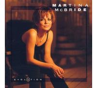 Evolution By Martina McBride (1997-01-09)