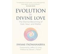 Evolution in Divine Love: The Eternal Becoming of God, Soul, and Matter