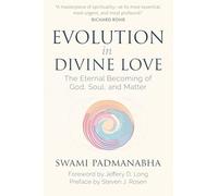Evolution in Divine Love: The Eternal Becoming of God, Soul, and Matter