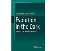 Evolution in the Dark: Darwin's Loss Without Selection