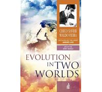 Evolution in Two Worlds: Life in the Spirit World