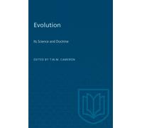 Evolution : Its Science and Doctrine