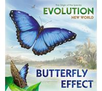 Evolution: Butterfly Effect