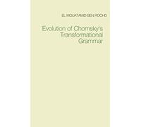 Evolution of Chomsky's Transformational Grammar