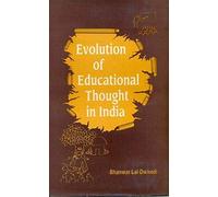 Evolution of educational thought in India