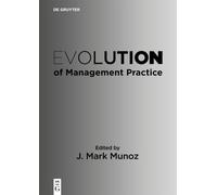 Evolution of Management Practice