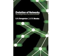 Evolution of Networks: From Biological Nets to the Internet and WWW (Physics)