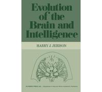 Evolution of the Brain and Intelligence