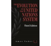 Evolution Of The United Nations System