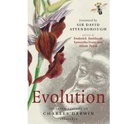 Evolution: Selected Letters of Charles Darwin 1860-1870