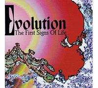 EVOLUTION - The First Signs Of Life