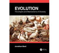Evolution: The Origins and Mechanisms of Diversity