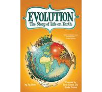 Evolution: The Story of Life on Earth