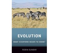 Evolution : What Everyone Needs to Know®