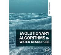 Evolutionary Algorithms in Water Resources