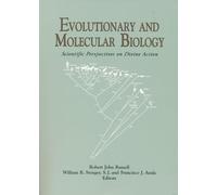 Evolutionary and Molecular Biology: Scientific Perspectives on Divine Action: 3 (Scientific Perspectives on Divine Action/Vatican Observatory)
