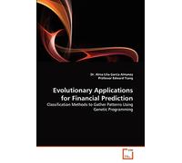 Evolutionary Applications for Financial Prediction: Classification Methods to Gather Patterns Using Genetic Programming