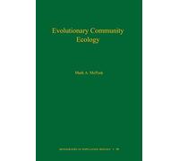 Evolutionary Community Ecology (Monographs in Population Biology): 58