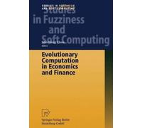 Evolutionary Computation in Economics and Finance