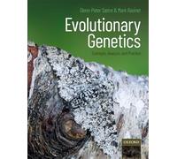 Evolutionary Genetics: Concepts, Analysis, and Practice – Oxford University Press