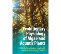 Evolutionary Physiology of Algae and Aquatic Plants