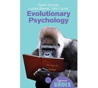 Evolutionary Psychology : A Beginner's Guide