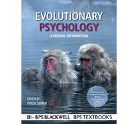 Evolutionary Psychology: A Critical Introduction: 12 (BPS Textbooks in Psychology)