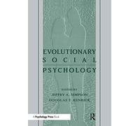 Evolutionary Social Psychology