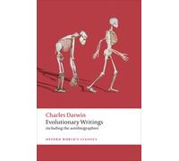 Evolutionary Writings : including the Autobiographies