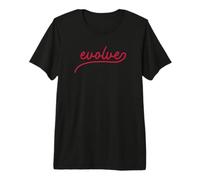 Evolve Motivational Personal Growth Mindset Graphic Tee Premium T-Shirt