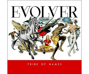 Evolver - Tribe Of Names