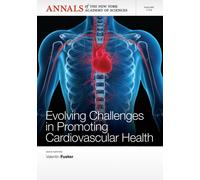 Evolving Challenges in Promoting Cardiovascular Health, Volume 1254