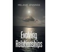 Evolving Relationships
