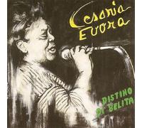 Evora Cesaria - Distino Di Belita