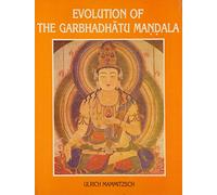 Evoultion of the Garbhadhatu Mandala