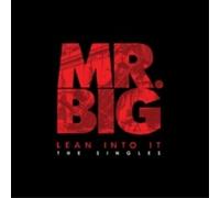 Mr.Big - Lean Into It - The
