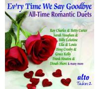 Evry Time we say Goodbye: All-Time Romantic Duets