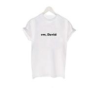 ew David Slogan T Shirt Schitts Creek Unisex Alexis Rose Netflix Top Comedy Gift tee (White, M (12-14))